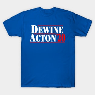 DeWine Acton 2020 T-Shirt